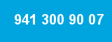 941 300 90 07